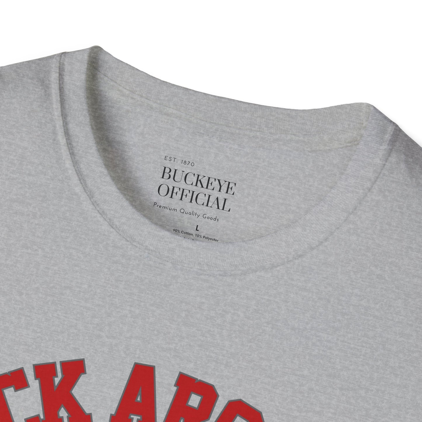 Buck Around & Find Out T-Shirt