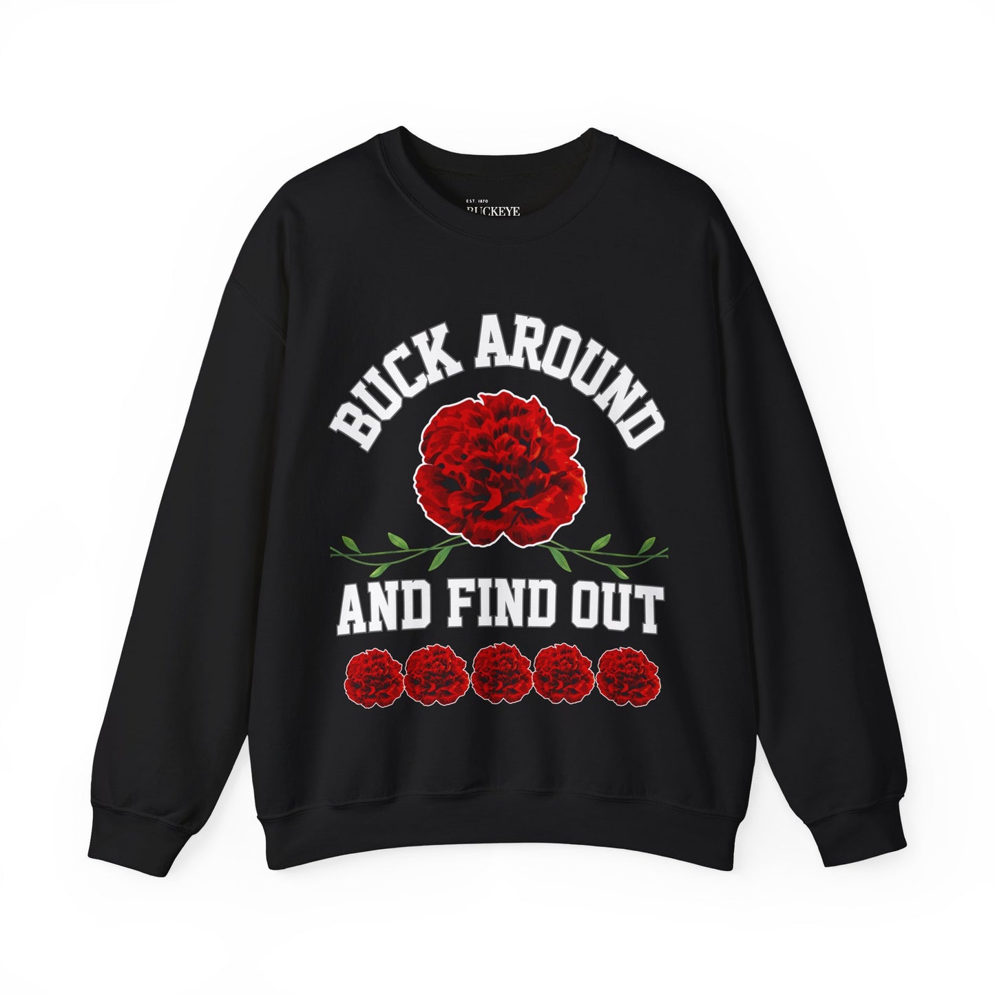 Buck Around Carnation Crewneck Sweatshirt