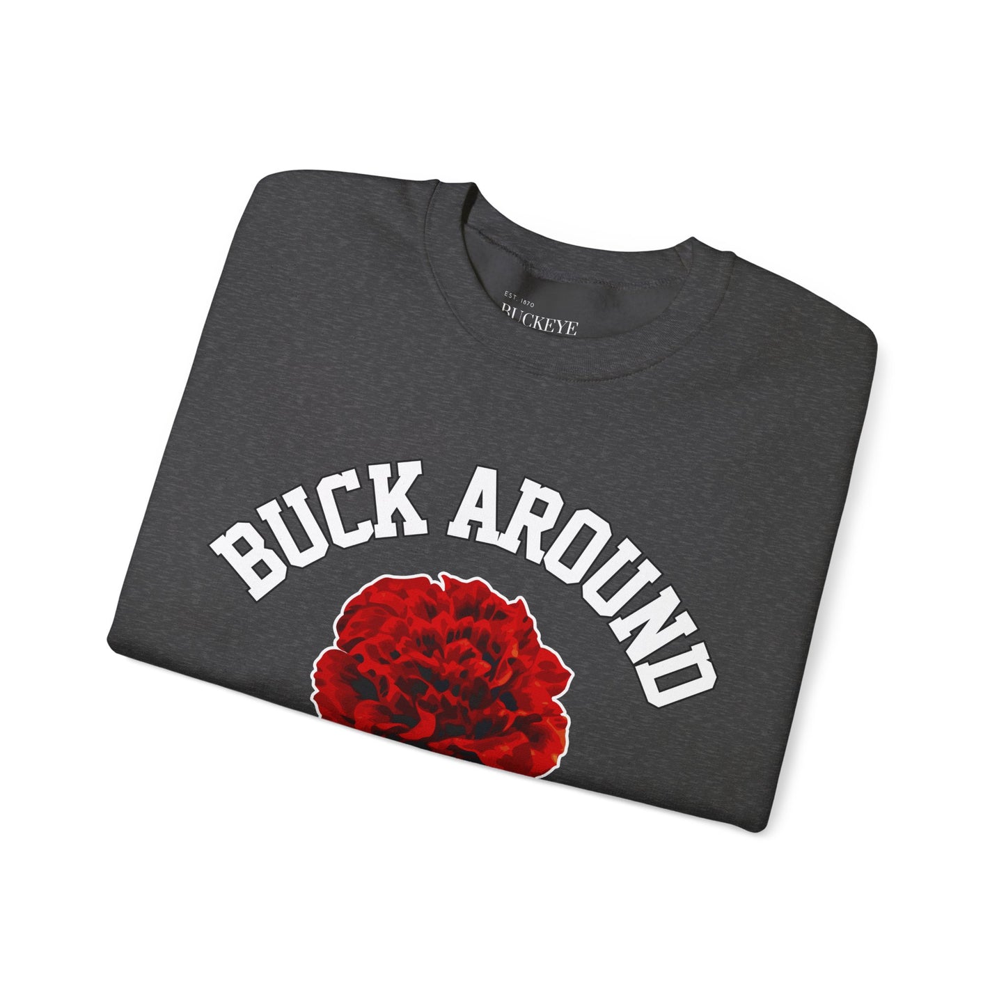 Buck Around Carnation Crewneck Sweatshirt