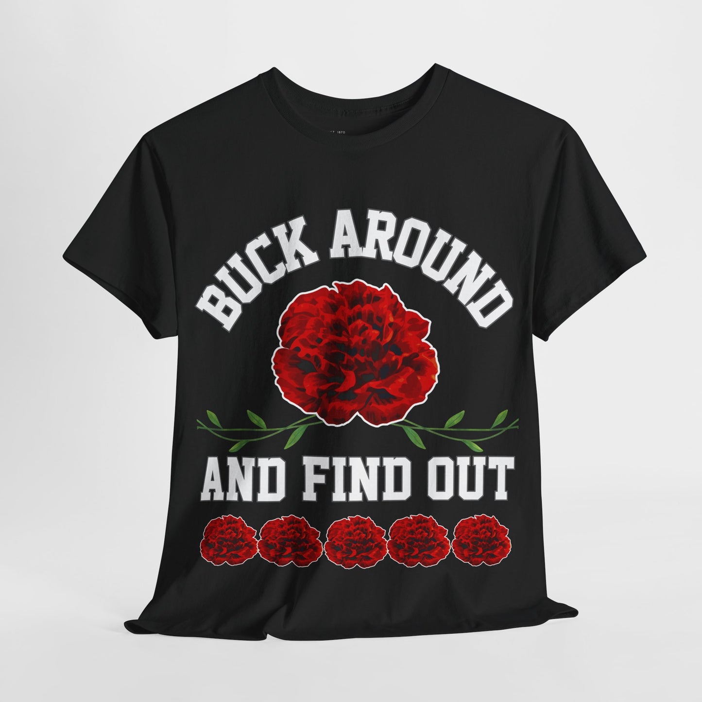 Buck Around Carnation Tee