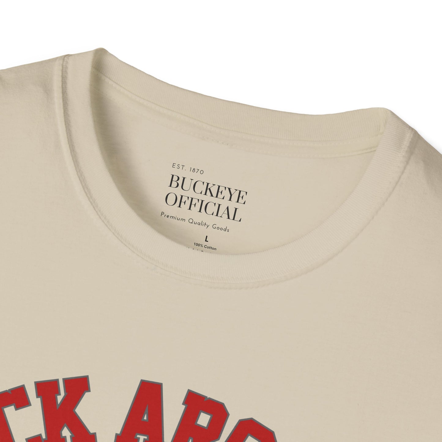 Buck Around & Find Out T-Shirt