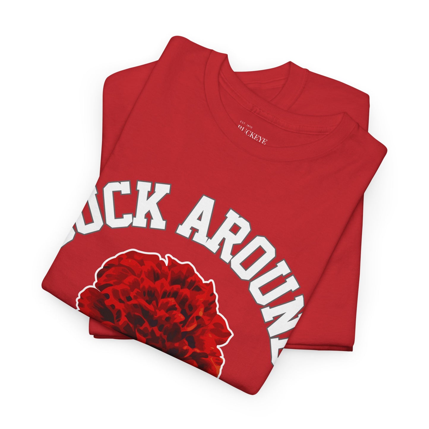 Buck Around Carnation Tee