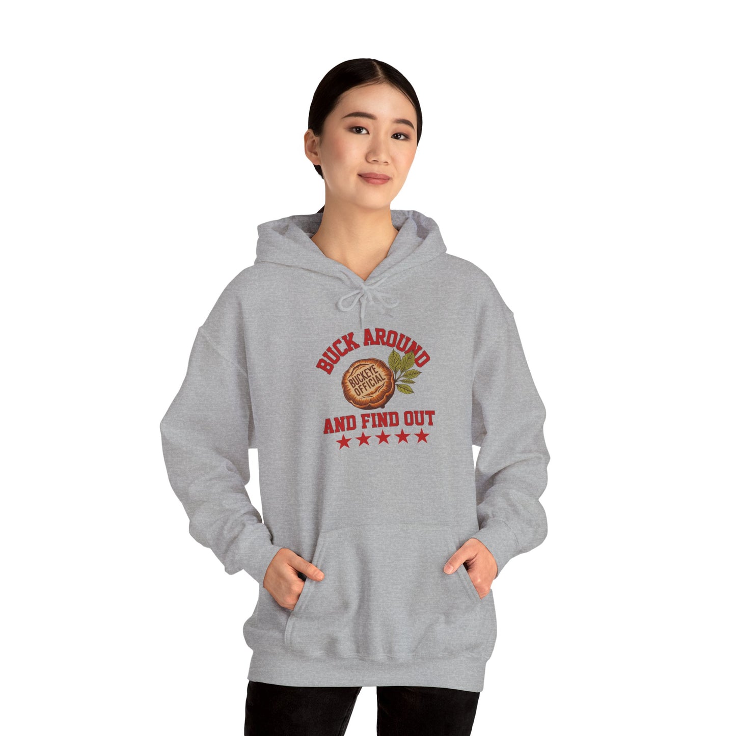 Buck Around Ohio State Hoodie