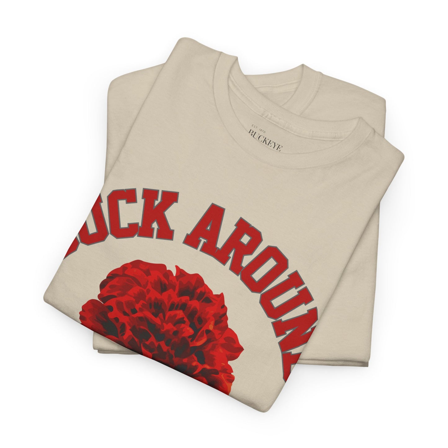Buck Around Carnation Tee