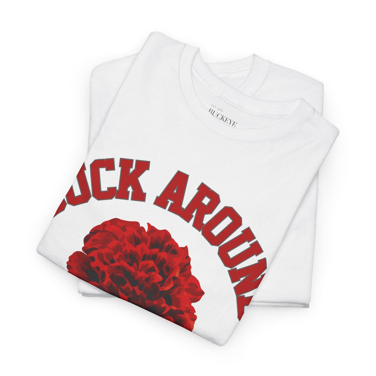 Buck Around Carnation Tee