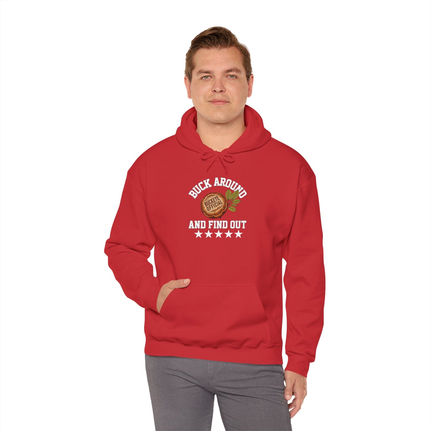 Buck Around Ohio State Hoodie
