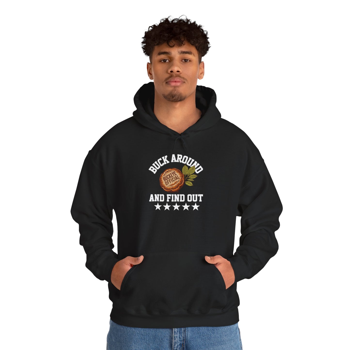 Buck Around Ohio State Hoodie
