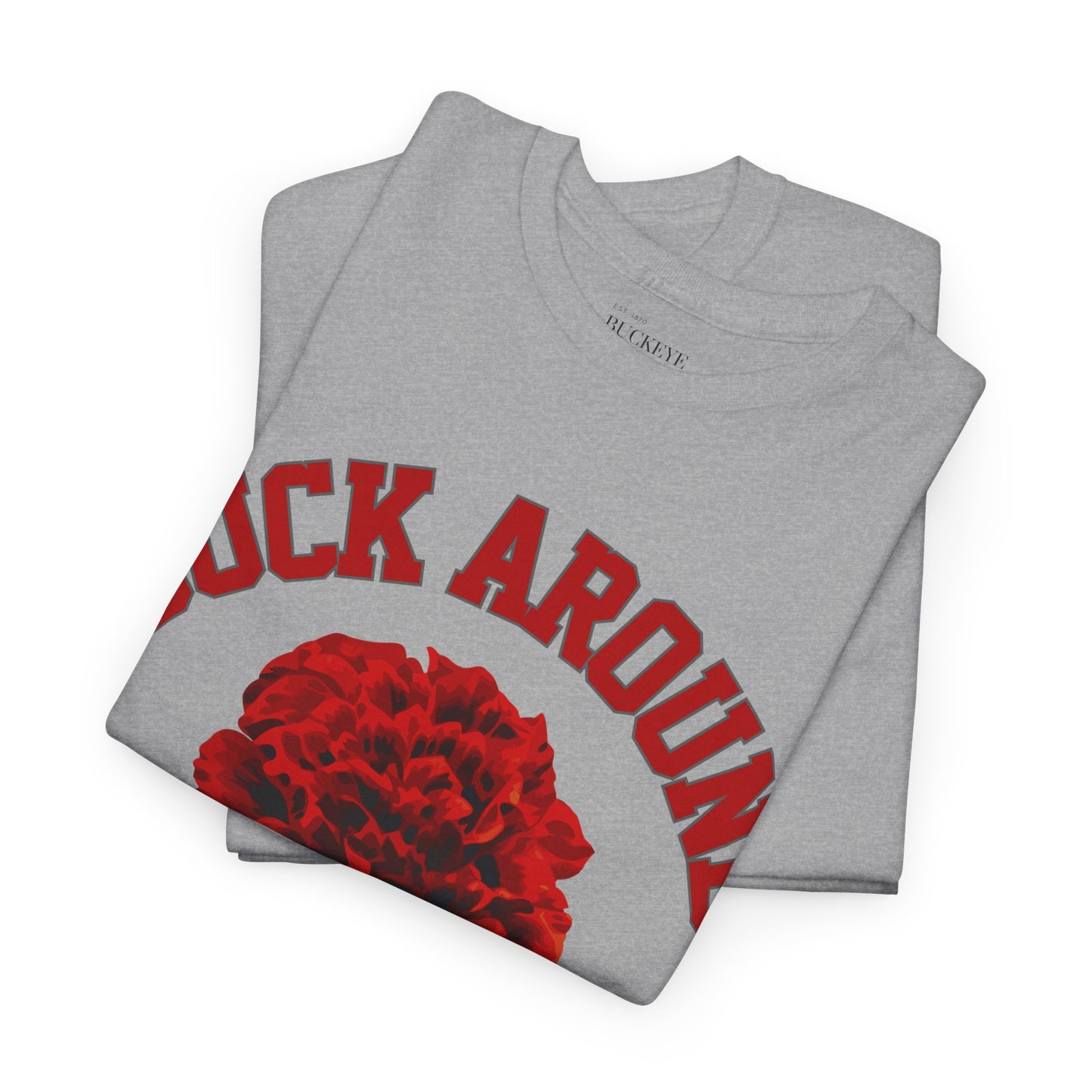 Buck Around Carnation Tee