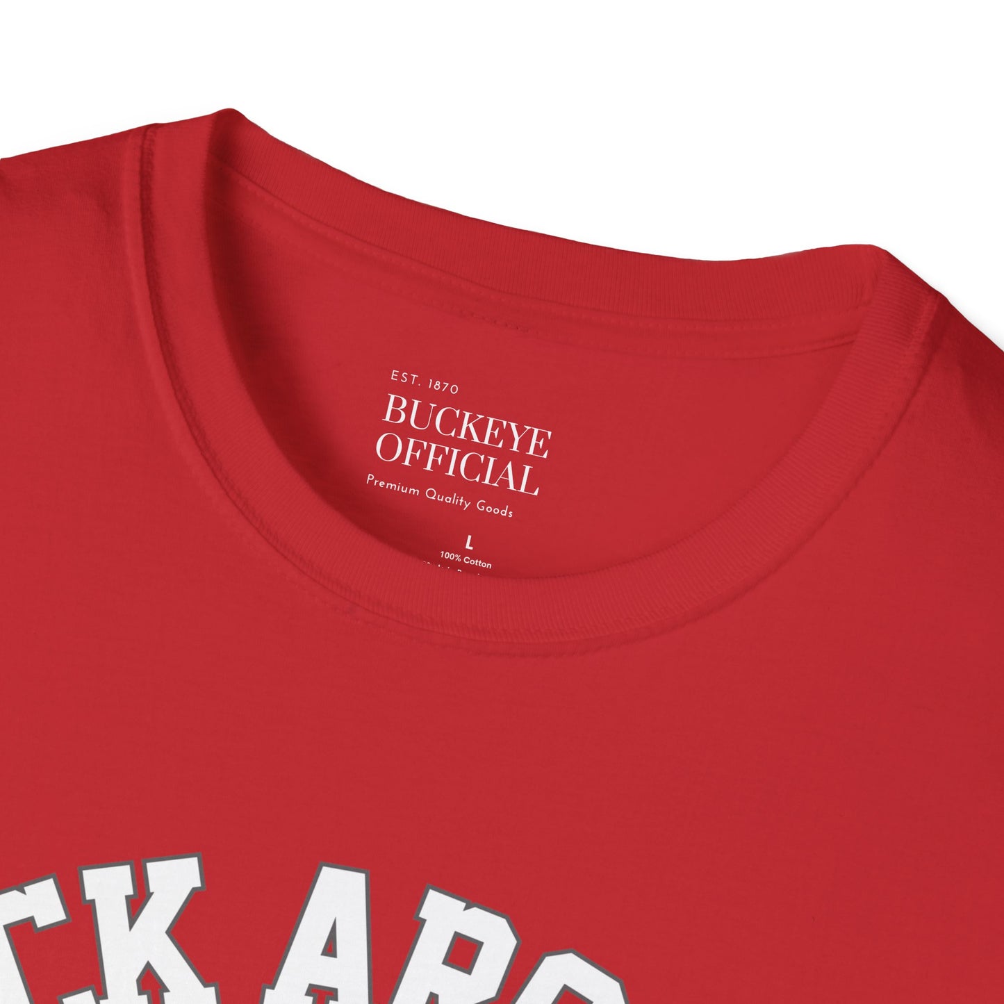 Buck Around & Find Out T-Shirt
