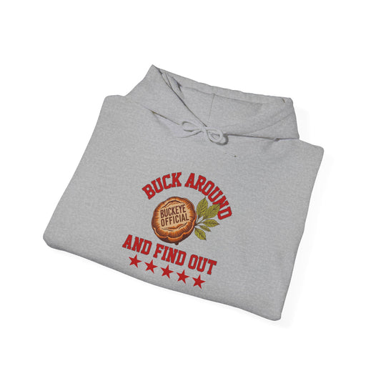 Buck Around Ohio State Hoodie