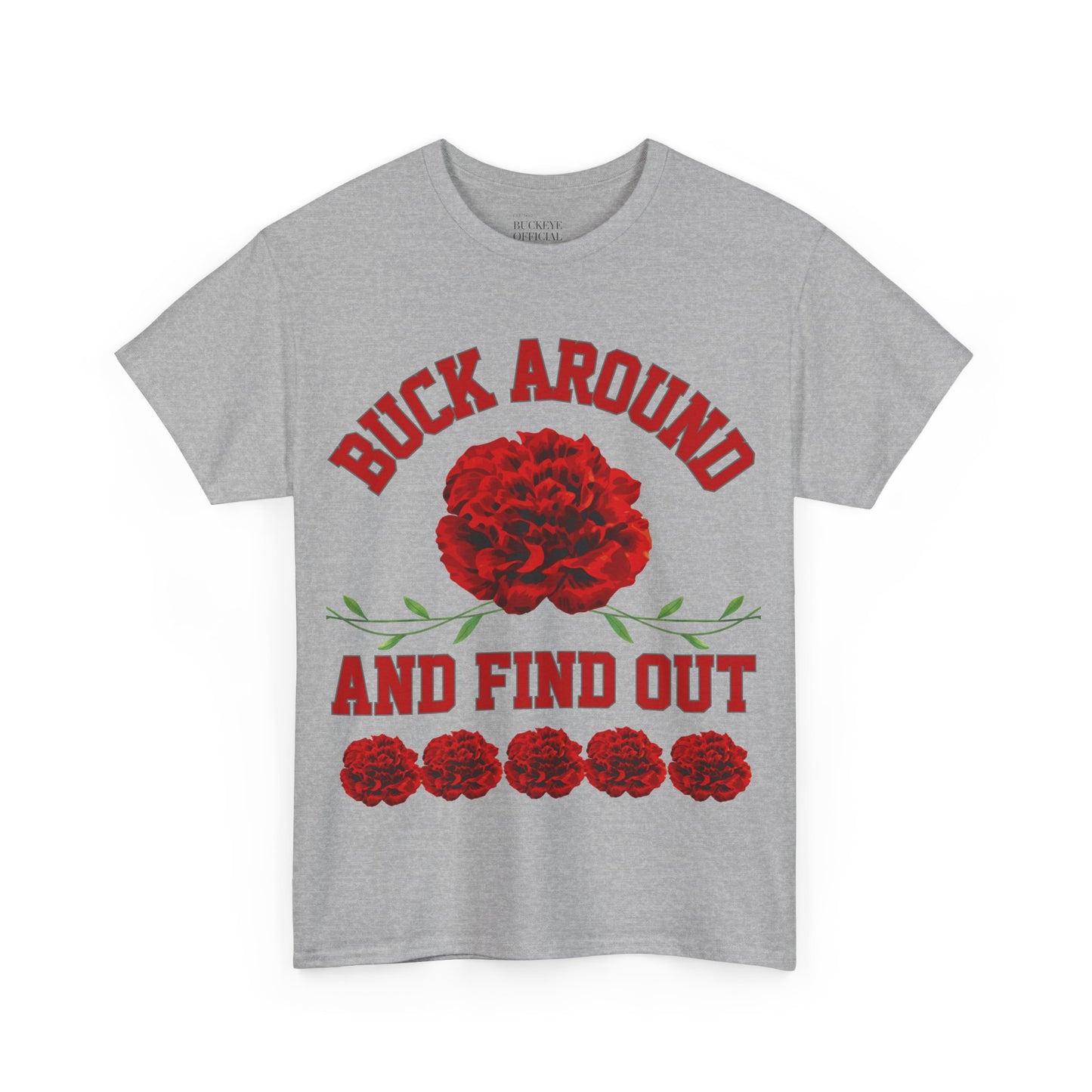 Buck Around Carnation Tee