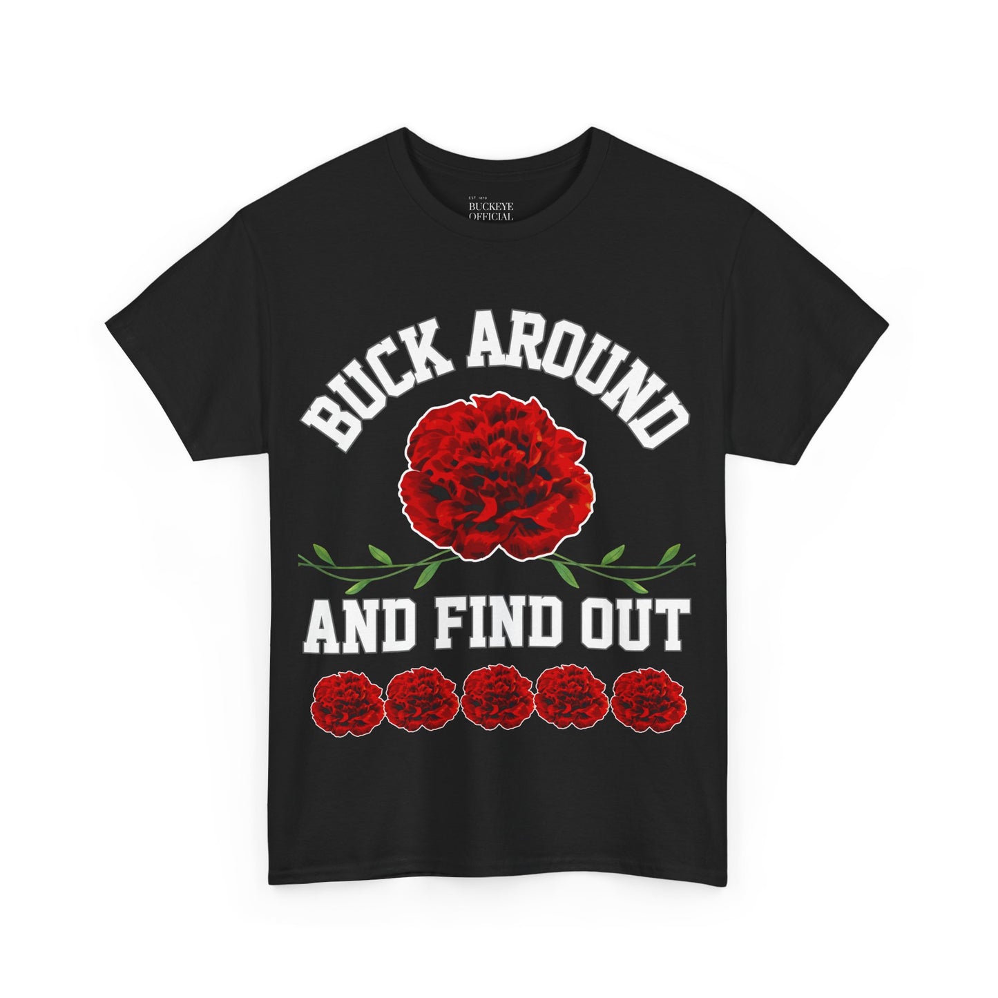 Buck Around Carnation Tee