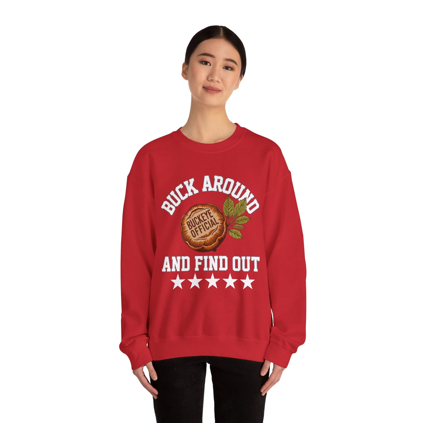 Buck Around & Find Out Crewneck Sweatshirt